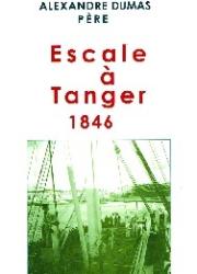 «Escale à Tanger 1846» dans les librairies : Quand Alexandre Dumas Père visitait la capitale du Détroit